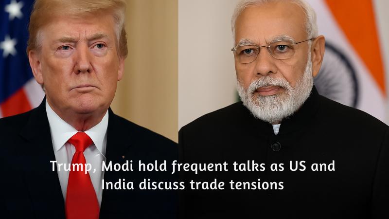 White House confirms Trump-Modi communication amid India-US trade strain