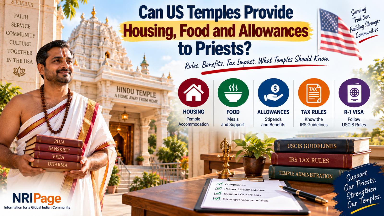 Can US temples provide housing, food and allowances to priests?