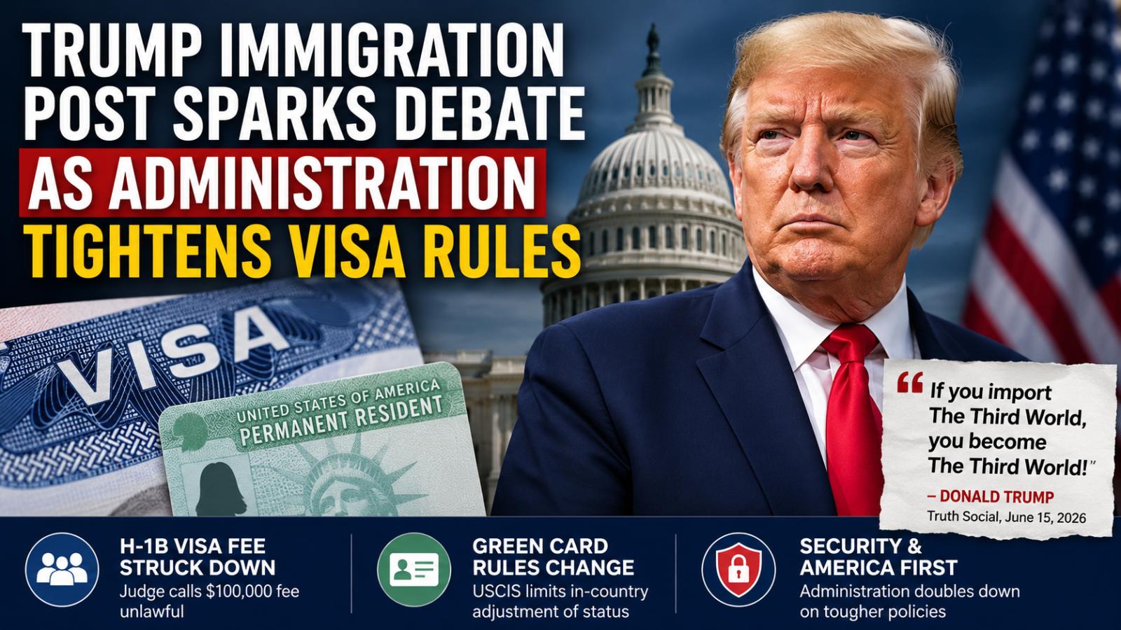 Trump Immigration Post Puts Focus on H-1B, Green Card Changes