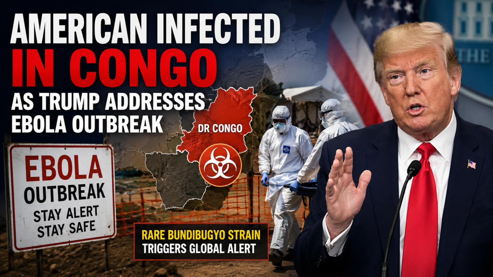 DRC Ebola Outbreak: US Doctor Infected as Rare Strain Spreads