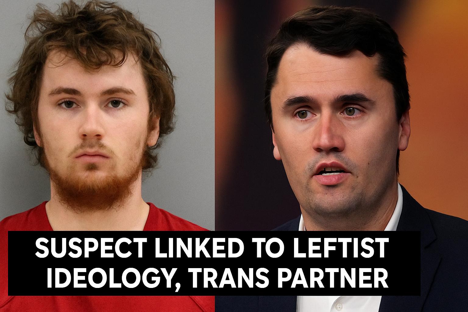 Utah governor confirms Charlie Kirk suspect linked to leftist ideology