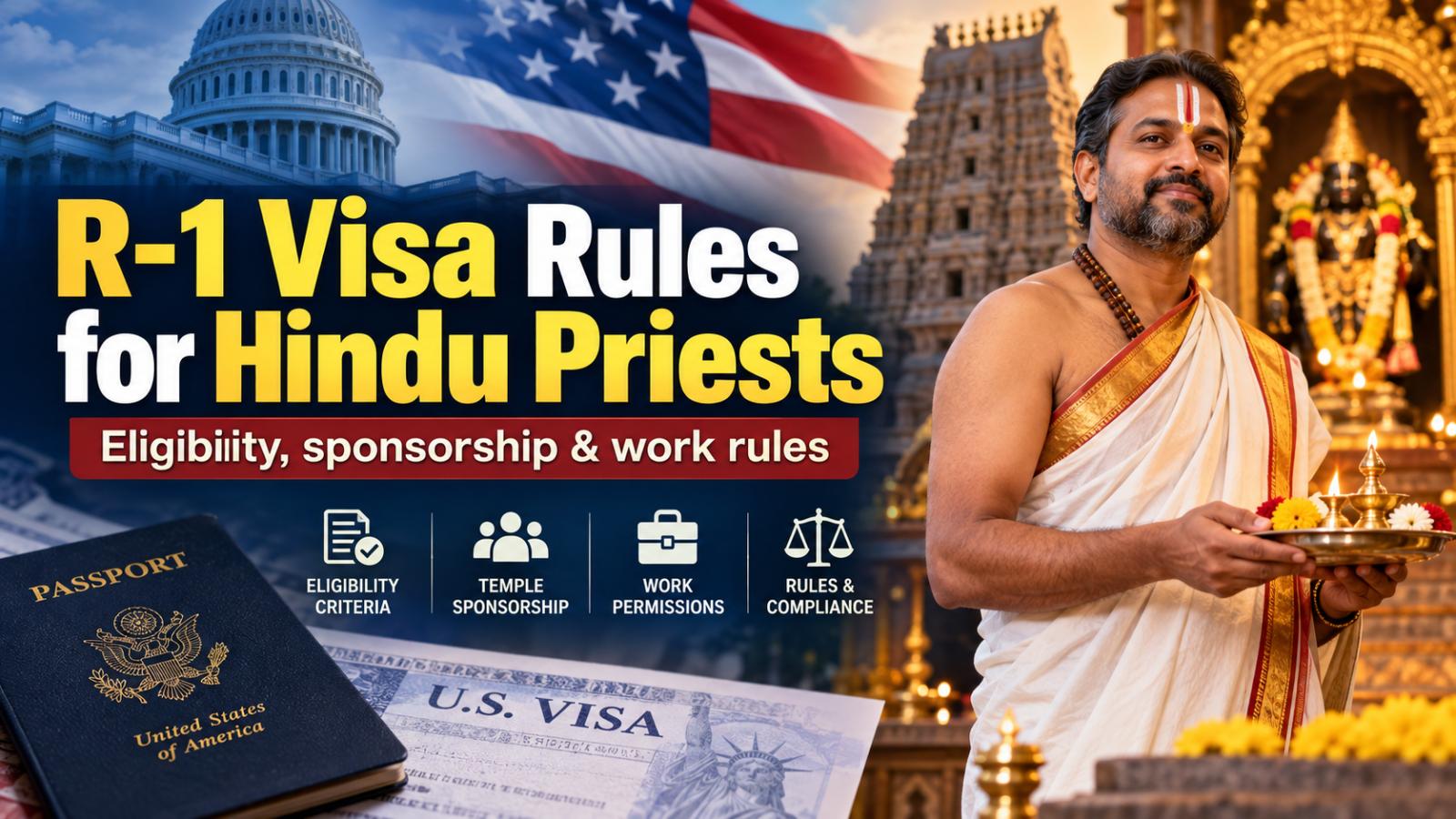 R-1 visa rules for Hindu priests in the USA explained