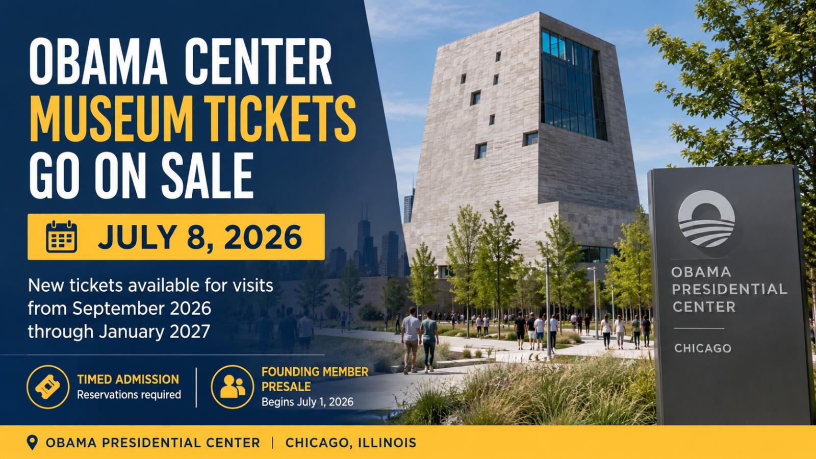 Obama Center Museum Tickets for Fall 2026 Go on Sale July 8