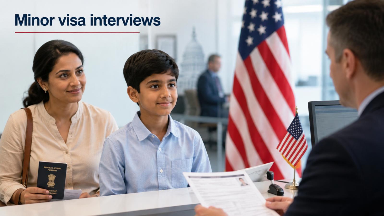 U.S. visa interviews for minors generally require in-person attendance