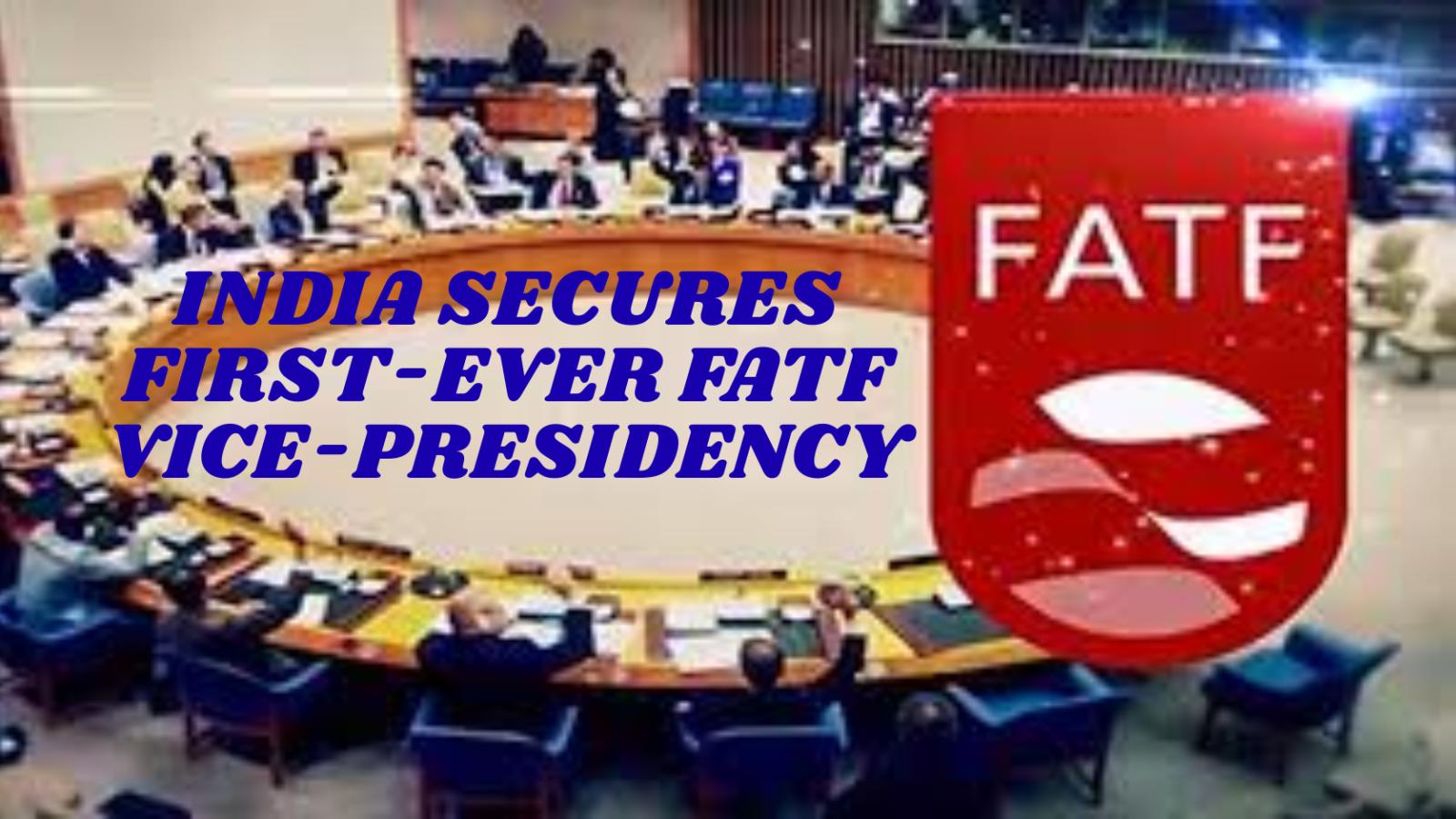 India Elected FATF Vice-President for First Time: Why It Matters