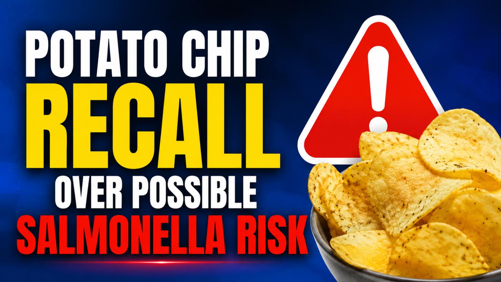Potato Chip Recall  FDA Warns Against Eating Zapp’s, Dirty Chips