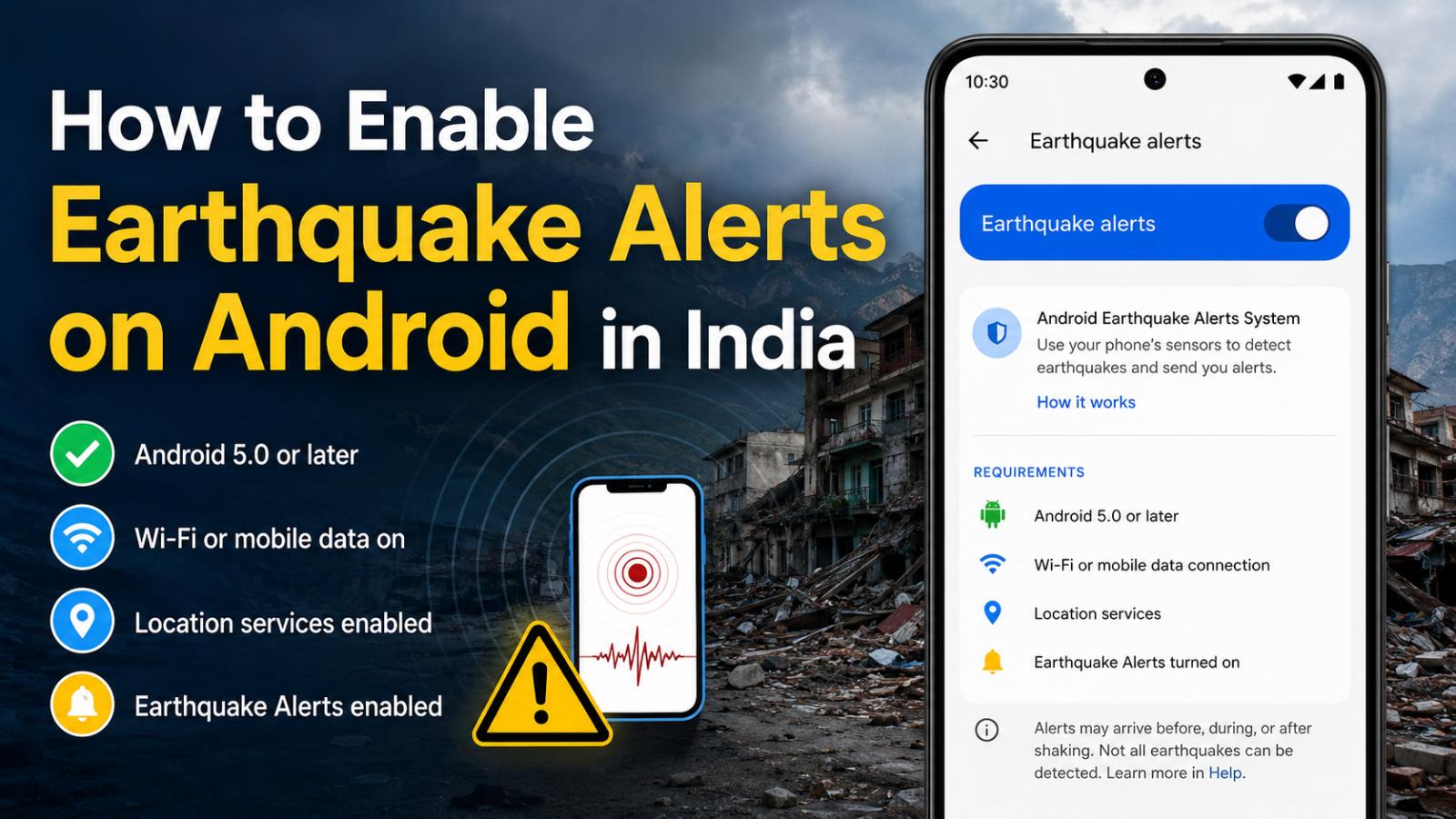 How to Enable Earthquake Alerts on Android in India