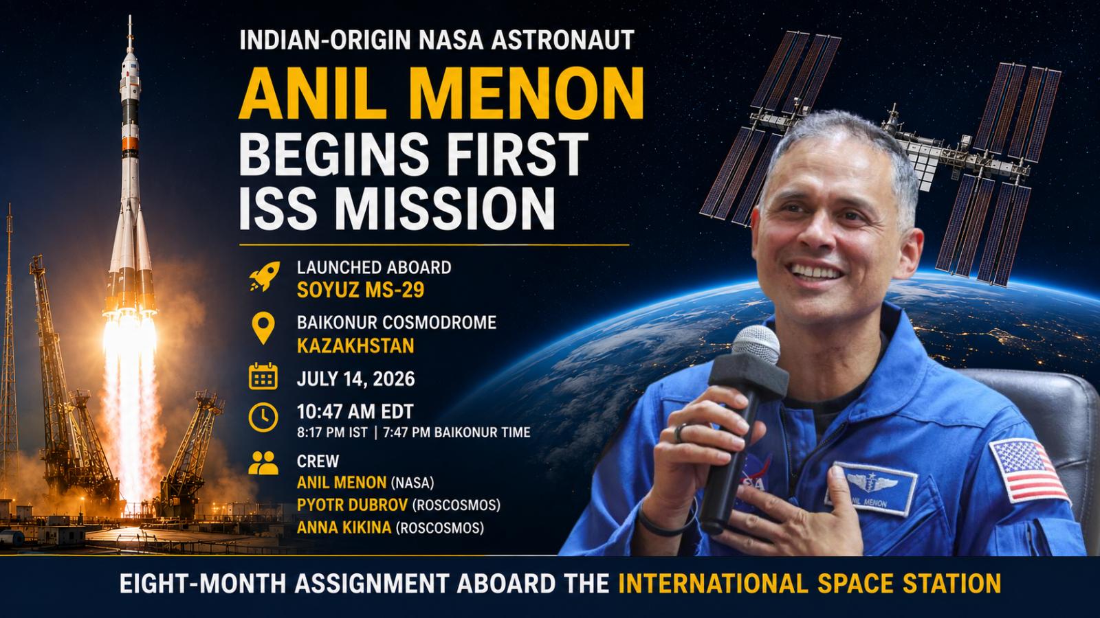 Indian-Origin NASA Astronaut Anil Menon Begins First ISS Mission