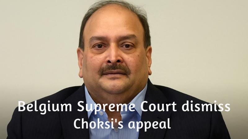 Belgium’s top court rejects Mehul Choksi’s final appeal against extradition to India