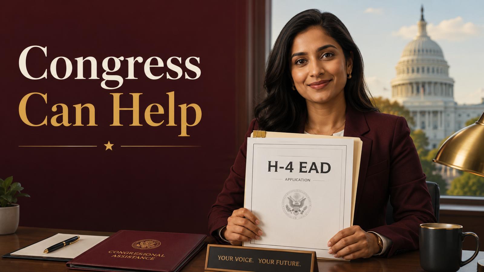 Can Congress Help With a Delayed H-4 EAD Case