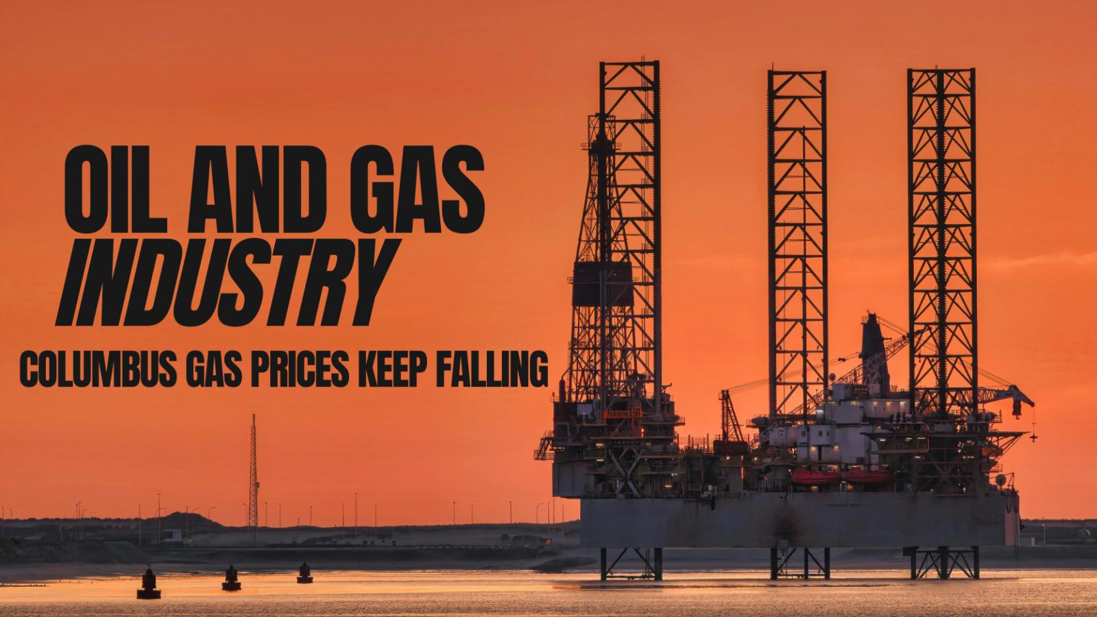 Columbus Gas Prices Fall, but Major Relief May Take Months