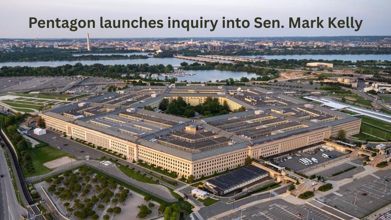 Pentagon opens probe into Sen. Mark Kelly over video urging refusal of illegal orders