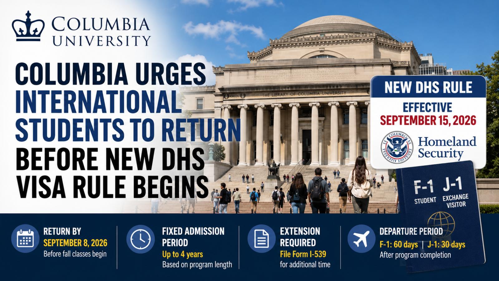 Columbia Urges Students to Return Before New DHS Visa Rule