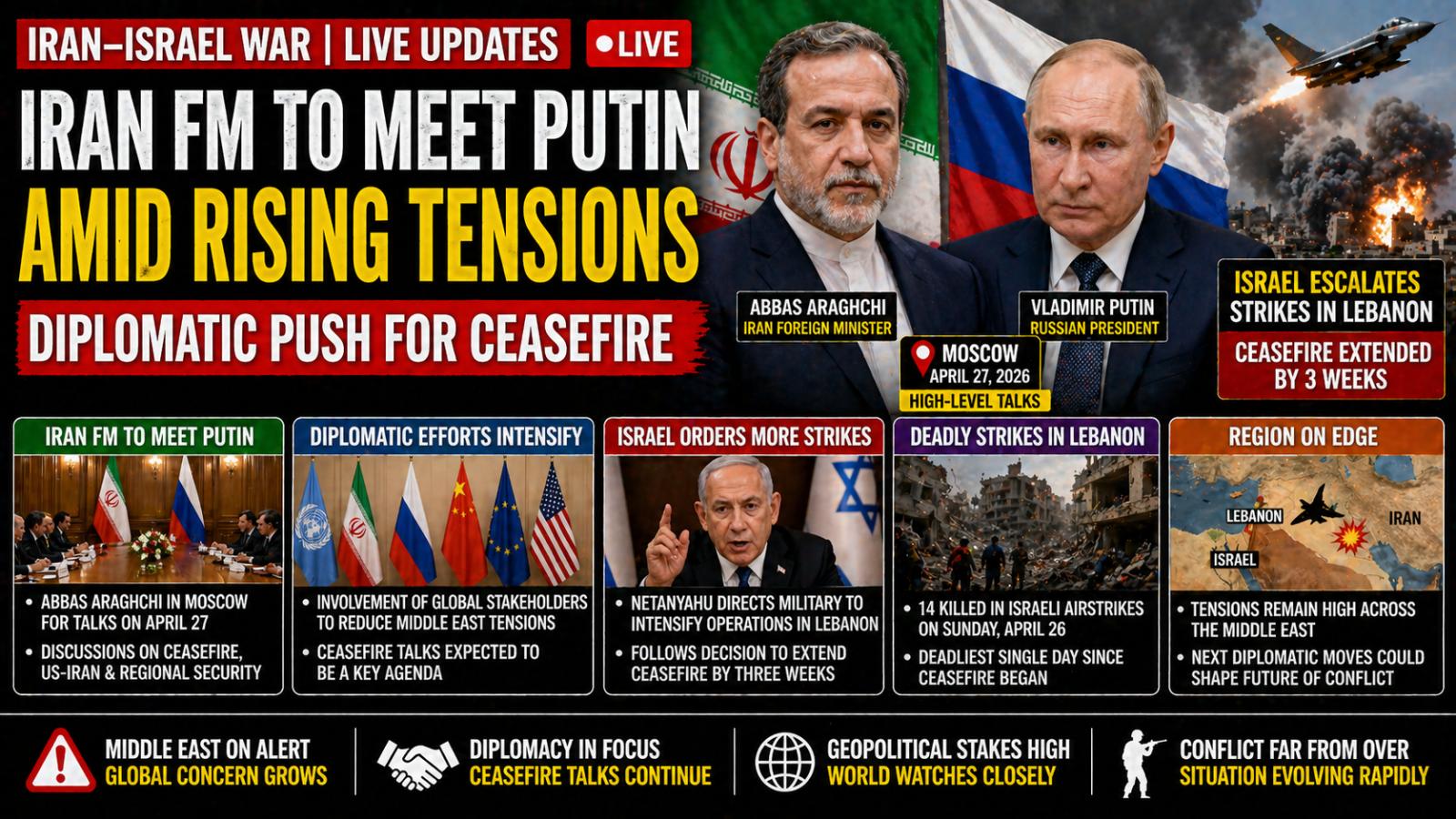 Iran-Israel war live updates  Iran FM to meet Putin amid rising tensions
