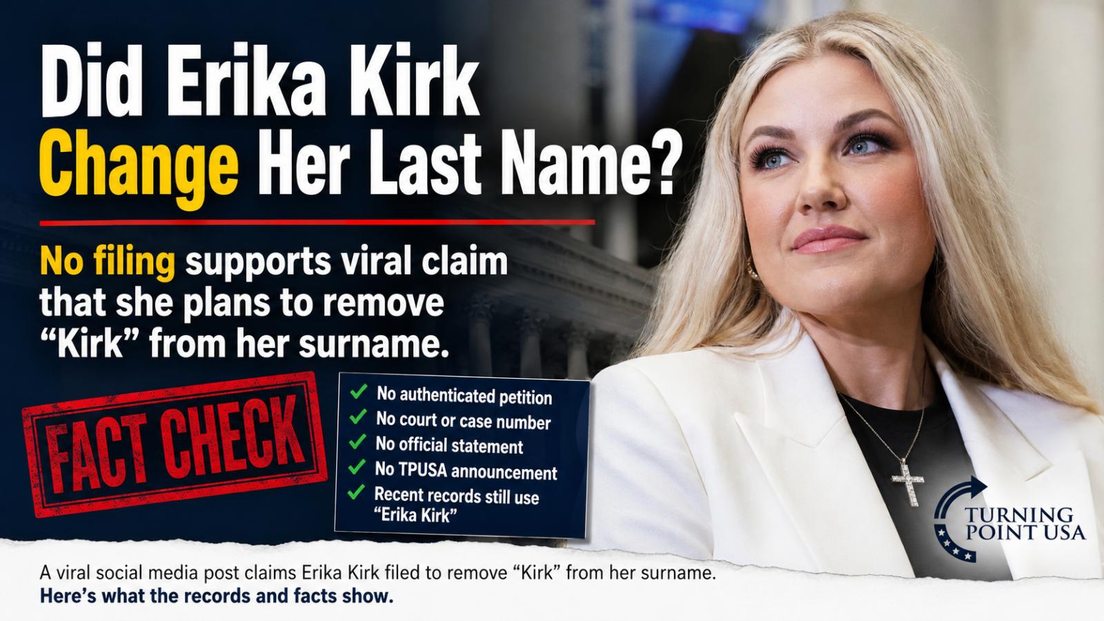 Did Erika Kirk Change Her Last Name  No Filing Supports Viral Claim