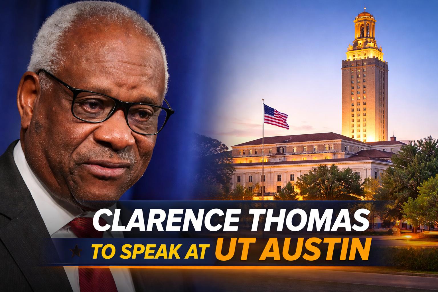 Clarence Thomas to speak at UT Austin for Declaration anniversary event