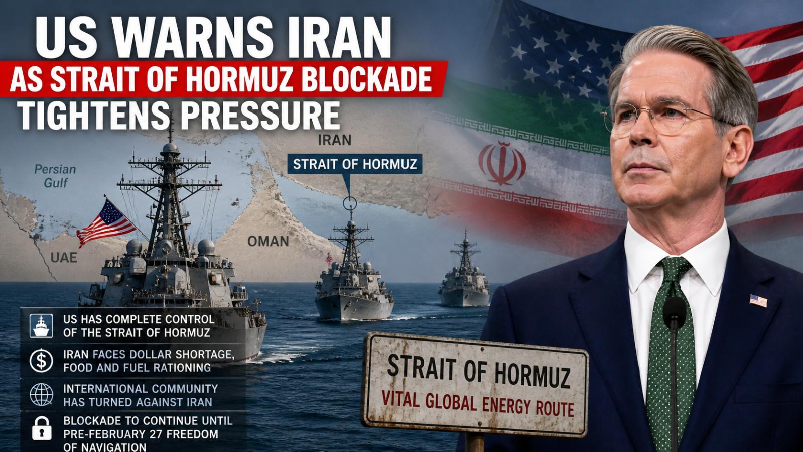 US warns Iran as Strait of Hormuz blockade tightens pressure