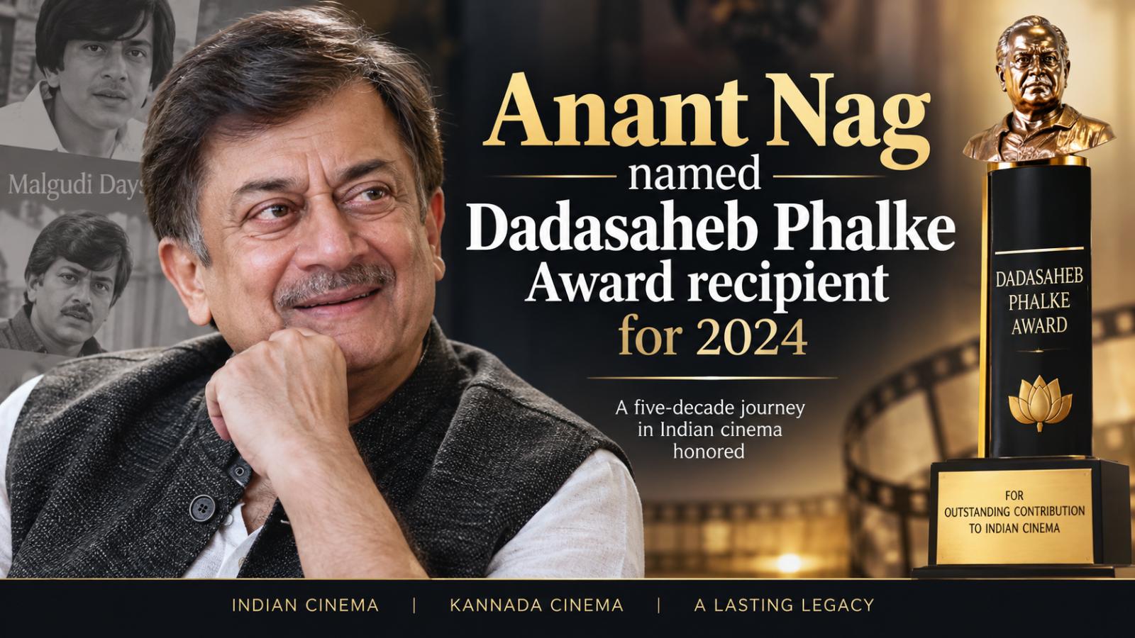 Kannada actor Anant Nag named Dadasaheb Phalke Award recipient