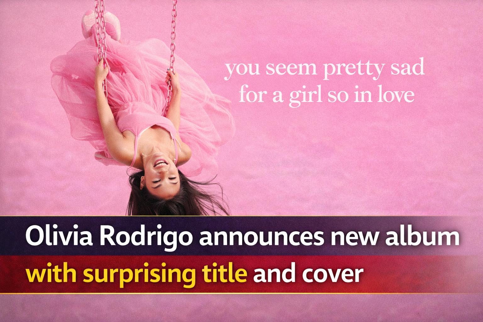 Olivia Rodrigo announces new album with surprising title and cover