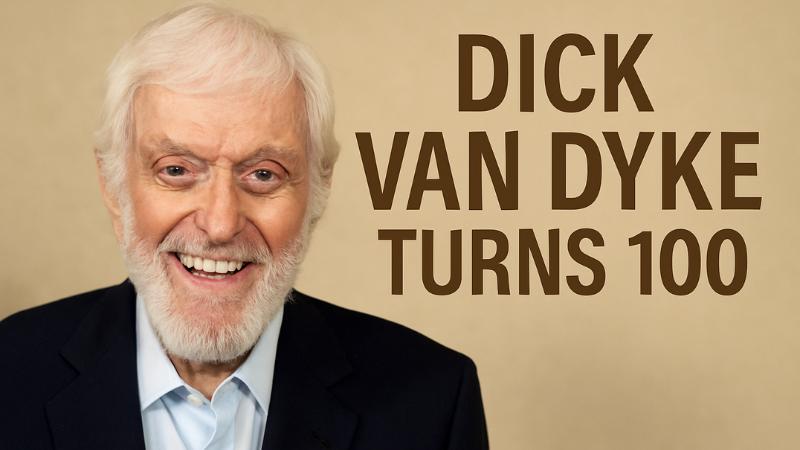 Dick Van Dyke turns 100, marking a century of charm in American entertainment