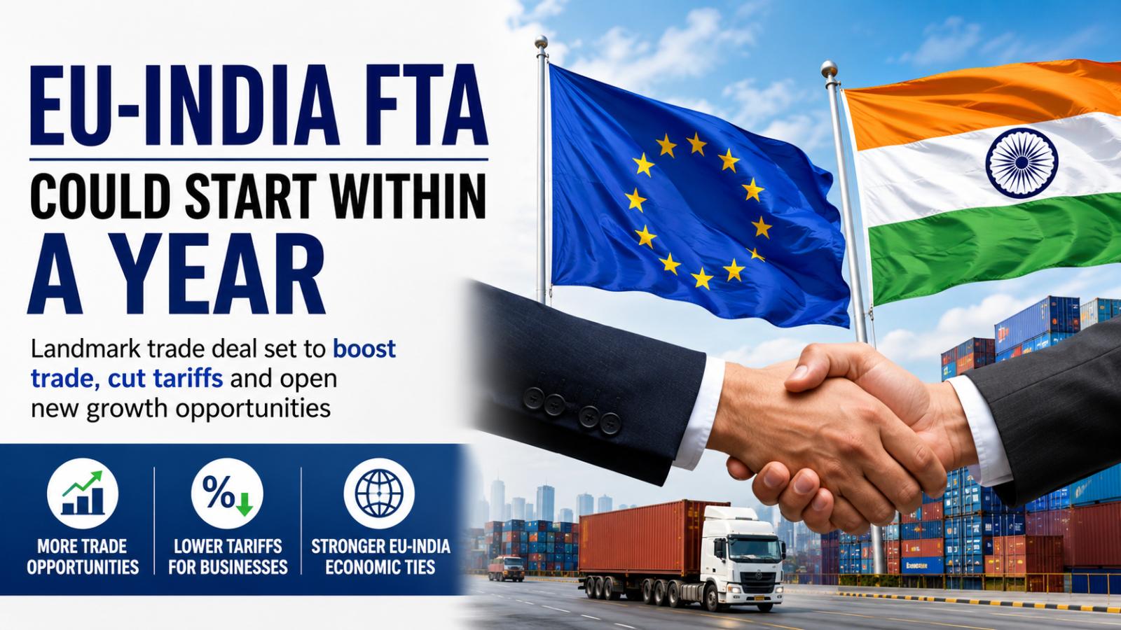 EU-India FTA Could Start Within A Year: What The Landmark Trade Deal Means For Exporters