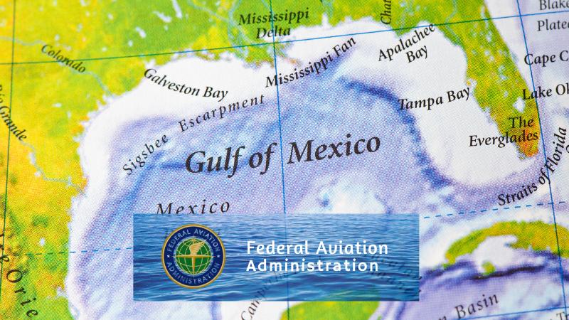 Gulf of America Now Official  FAA, Google, and Social Media React