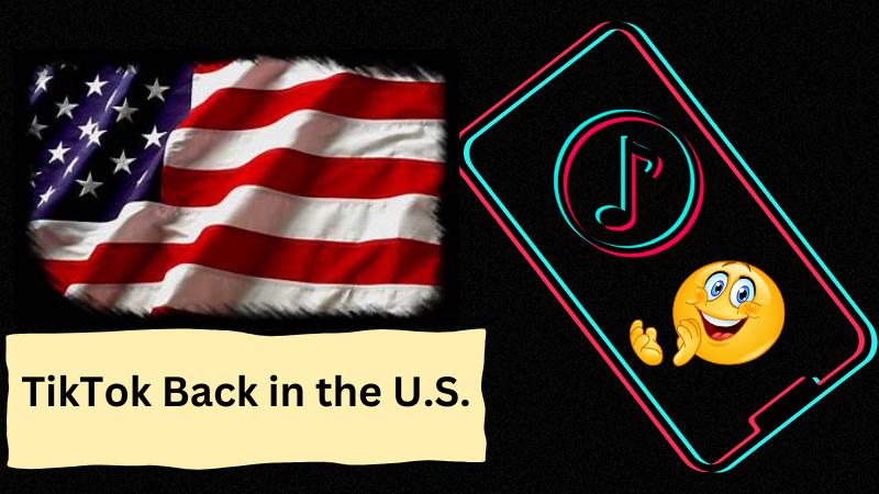 TikTok Back in the U.S. Trump Pushes for American Ownership
