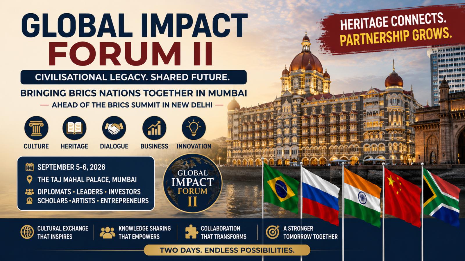 Global Impact Forum II Brings BRICS Leaders to Mumbai
