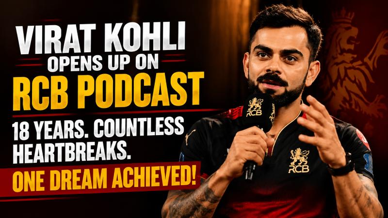 Virat Kohli Reflects on RCB’s Historic IPL Victory