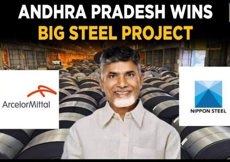 Andhra Pradesh's Job Market Brightens with Major Steel Investment from Arcelor Mittal & Nippon Steel