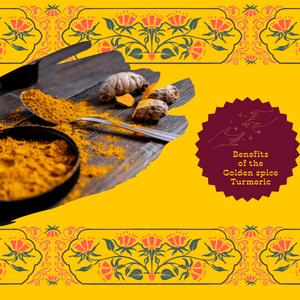 Turmeric The Golden Spice for Health