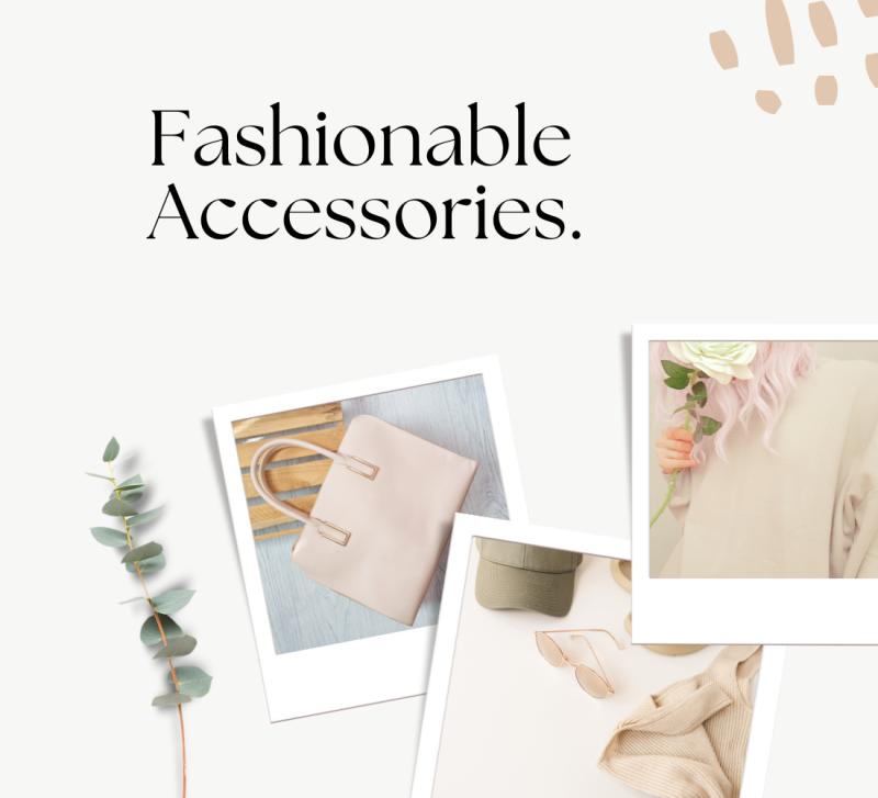 Fashion and Accessories