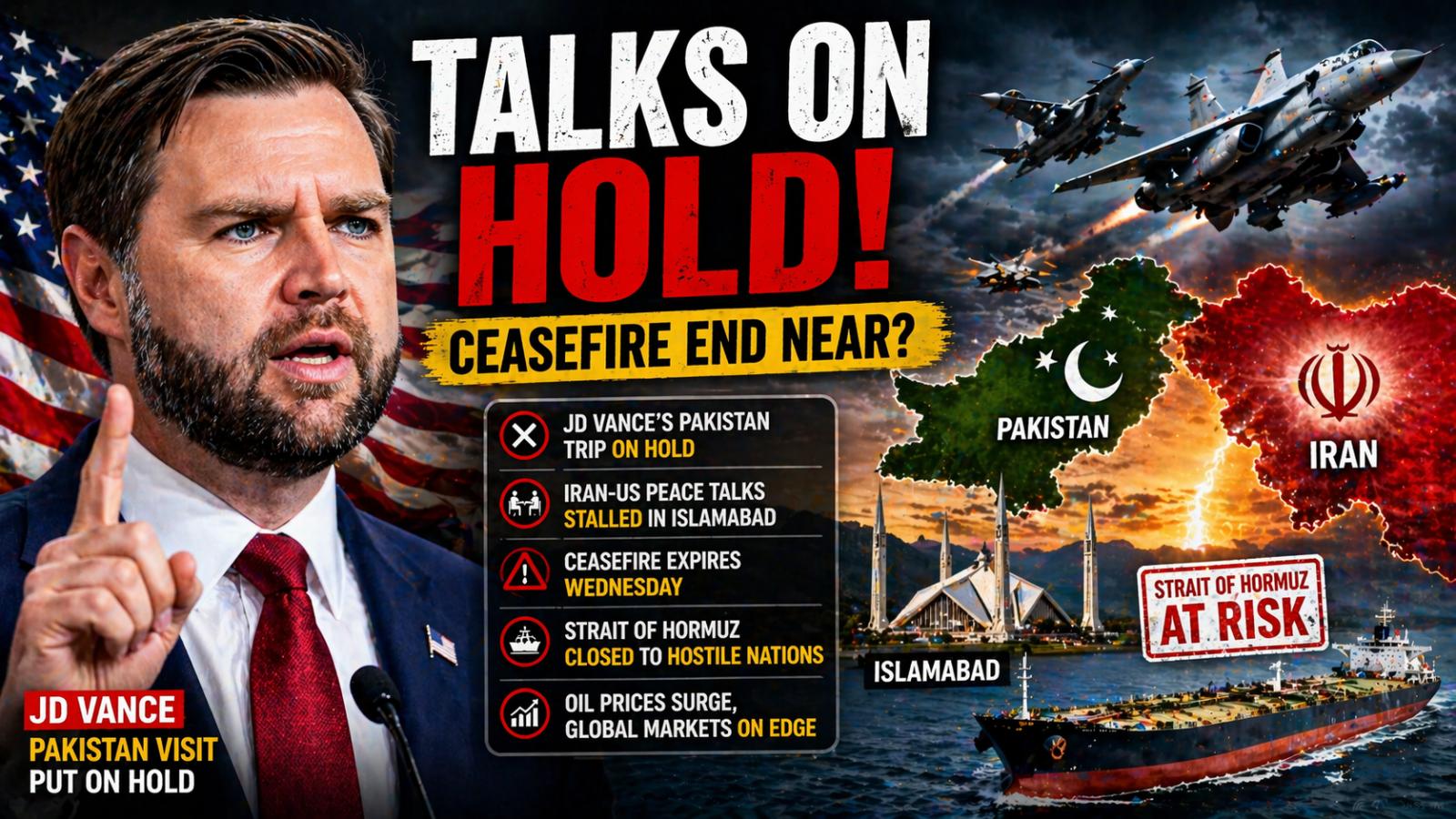 US-Iran war talks delayed  JD Vance Pakistan visit on hold as ceasefire deadline nears