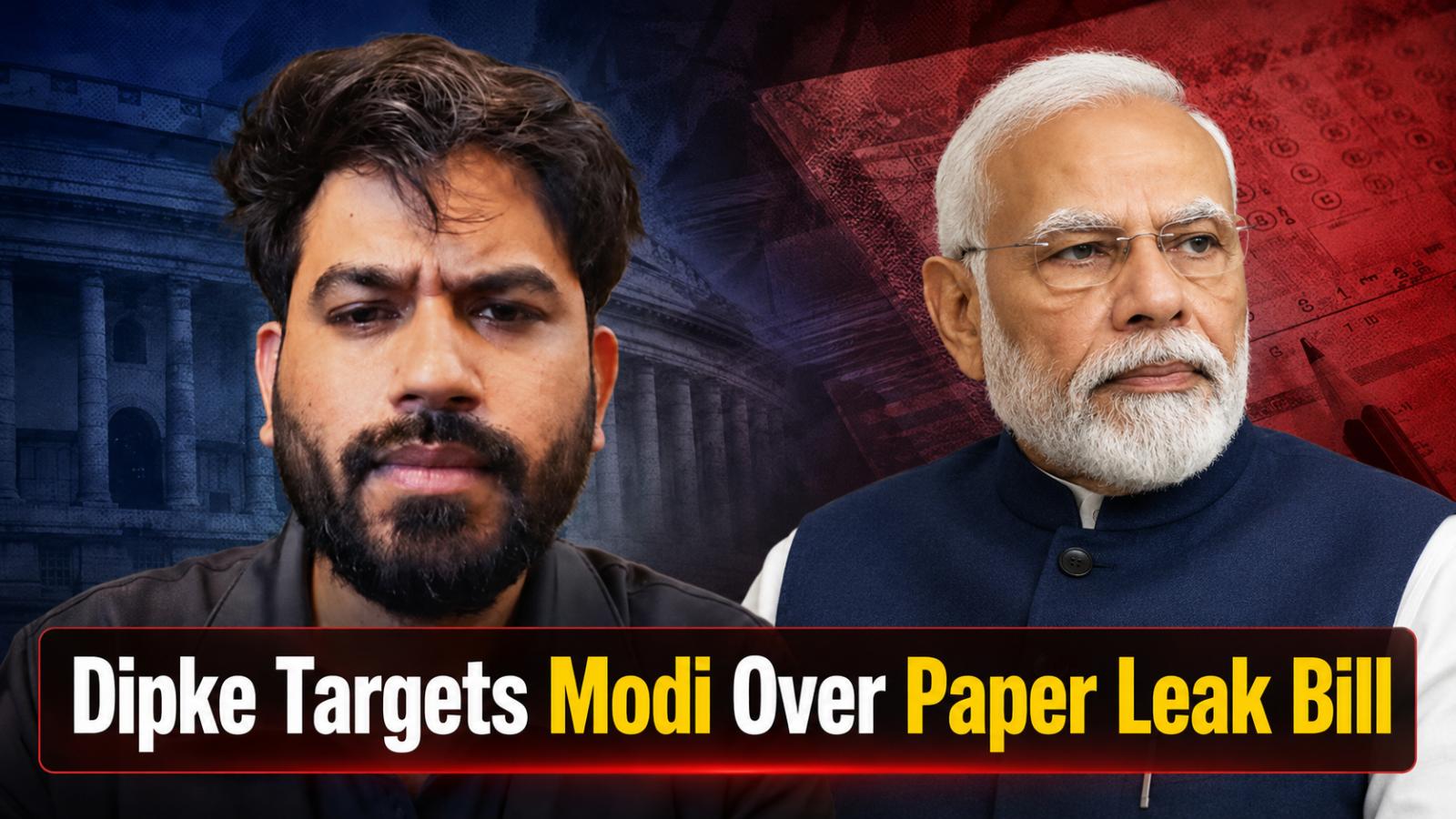 Abhijeet Dipke criticises PM Modi over anti-paper leak bill