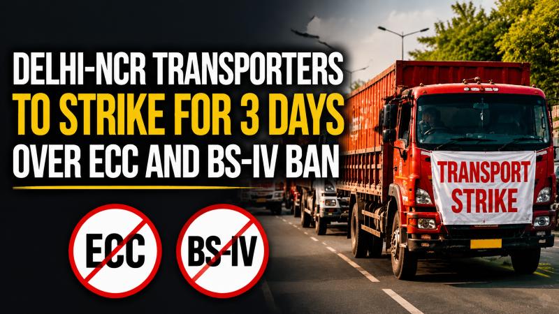 Delhi-NCR Truckers Strike May 21: EC Cess Hike & BS-IV Ban Hits Supplies