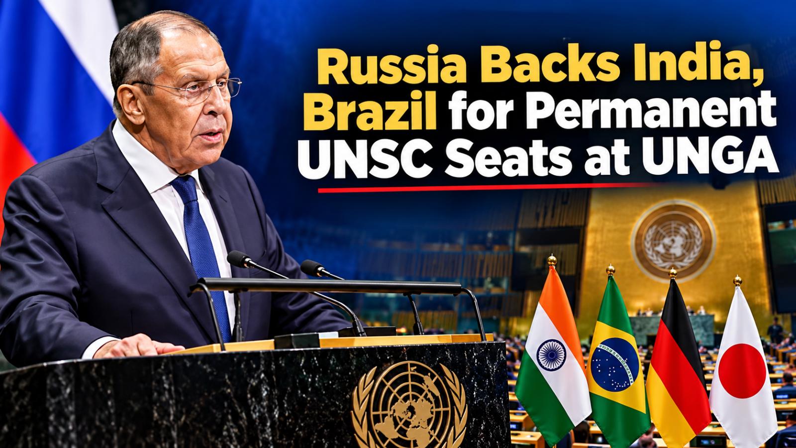 Russia backs India for permanent UNSC seat at UNGA