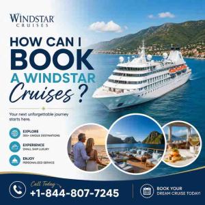 How Can I Book a Windstar Cruises Cruise?