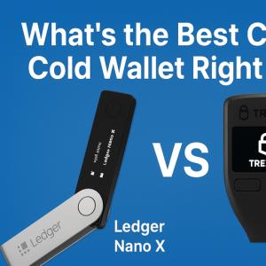 ​Which is the Best Crypto Wallet Now  Ledger Nano X or Trezor Model T 