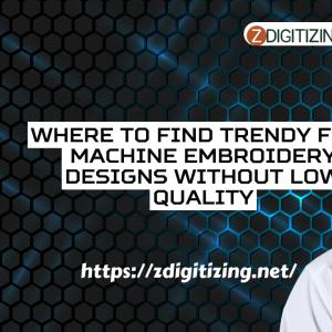 Where to Find Trendy Free Machine Embroidery Designs Without Low Quality