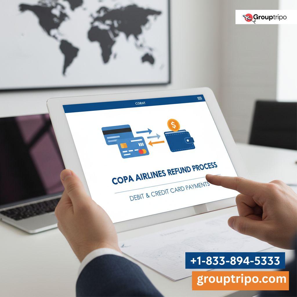 Copa Airlines Refund Process for Debit and Credit Card Payments