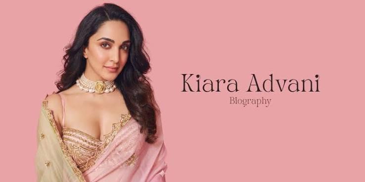 Kiara Advani Biography: Personal Life, Film Career, and Rise as a Bollywood Star