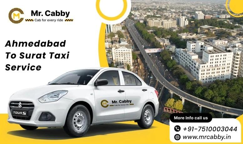 Ahmedabad to Surat Cab Service – Easy Online Booking & Great Fares