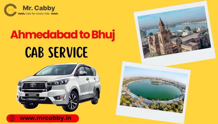 Ahmedabad to Bhuj Cab Service - 24/7 Available