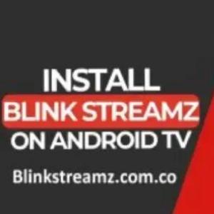 Blink Streamz APK Download (Official) For Android 2025