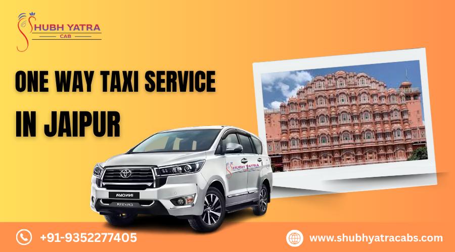 One Way Taxi Service in Jaipur - Local, Highway & Outstation Routes
