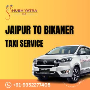 Jaipur to Bikaner Taxi Service – Easy Booking for One Way & Round Trip
