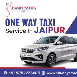 One Way Taxi Service in Jaipur – Easy Booking & Reliable Transfers