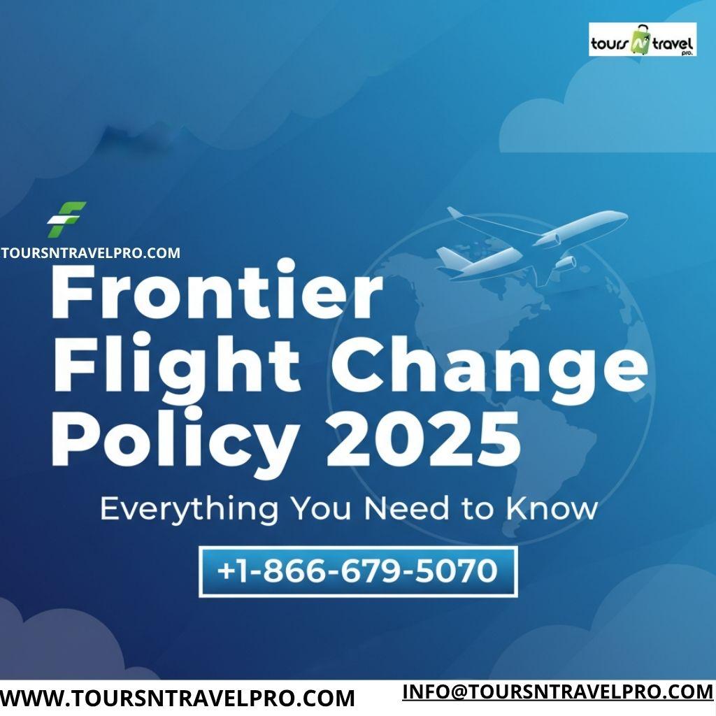 Frontier Flight Change Policy 2025: Everything You Need to Know