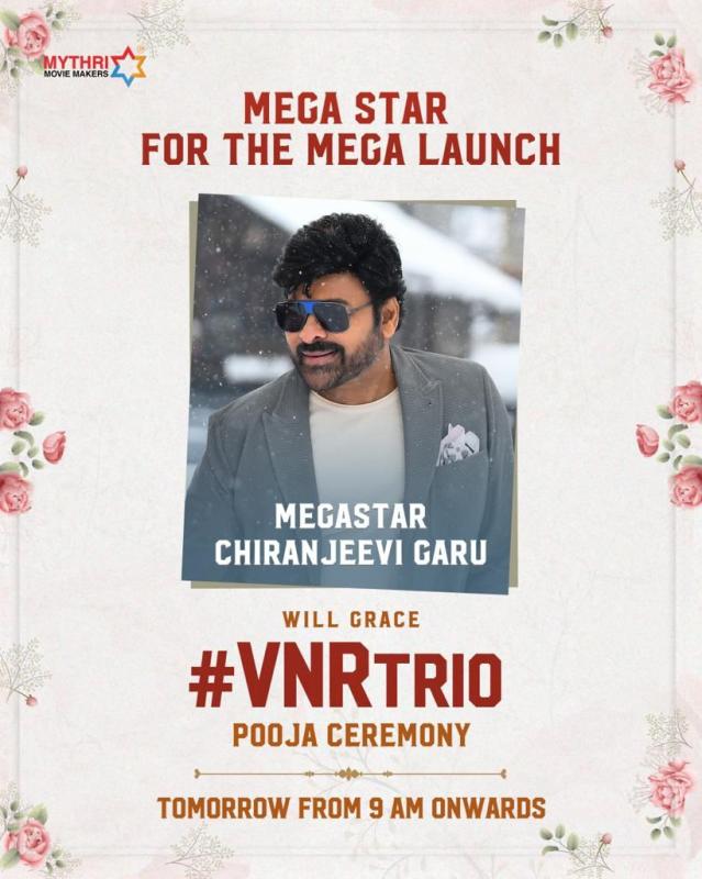 Megastar Chiranjeevi To Grace The Pooja Ceremony Of #VNRTrio
