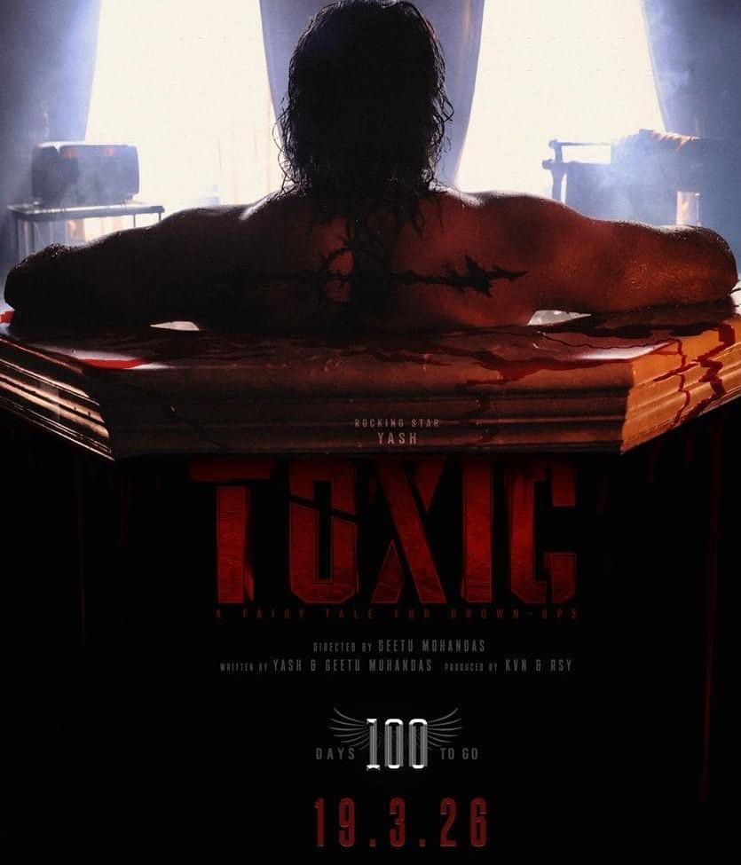 Yash&rsquo;s Toxic Drops Powerful 100-Days Countdown Poster Ahead Of March 2026 Release